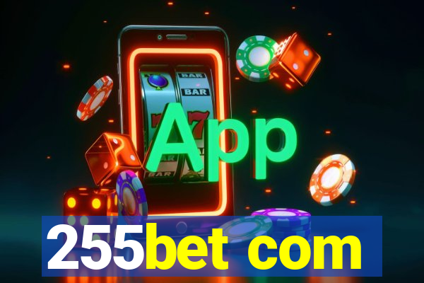 255bet com